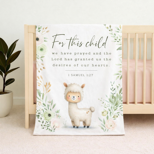 Llama Blossom fleece blanket featuring a sweet llama, soft blush and sage florals, and the scripture “For this child we have prayed” | Llama Blossom fleece-kombers met ’n oulike lama, sagte ligpienk en saliegroen blomme, en die skrifgedeelte “For this child we have prayed”.
